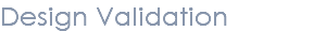 Design Validation